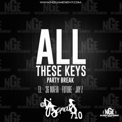 All These Keys (Clean / Party Break)