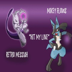 Hit My Line Ft. Retro Messiah (Prod. Retro Messiah)
