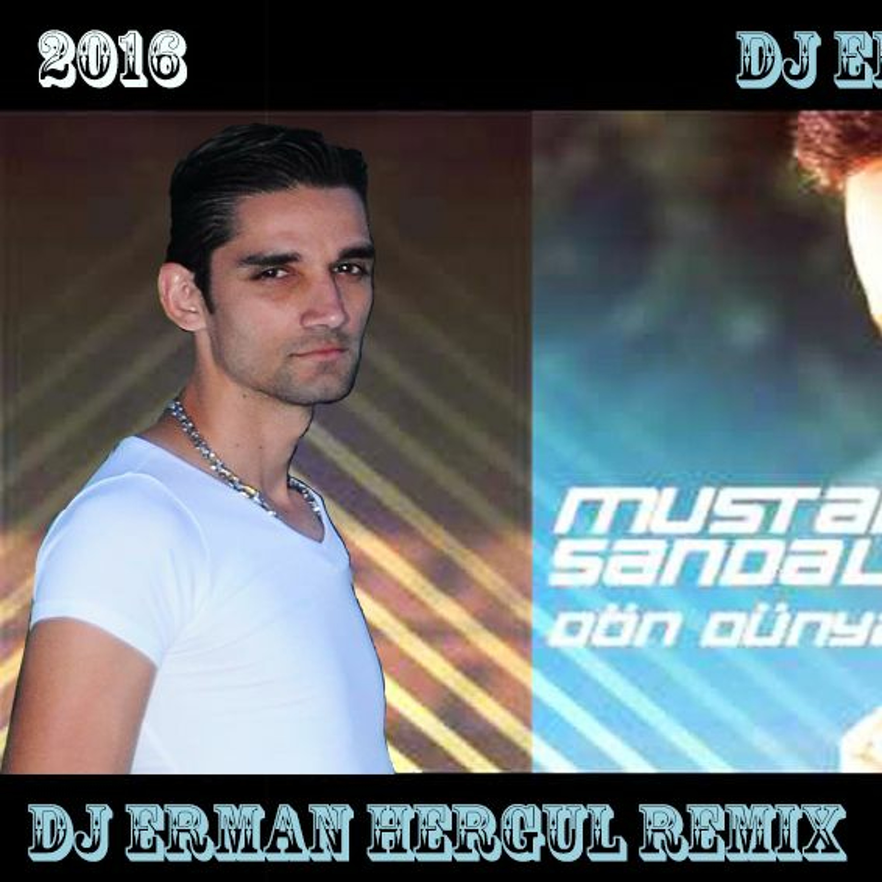 Dj Erman HERGUL
