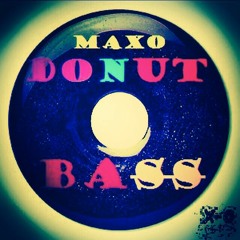 DonutBass (Summer Time) - Maxo