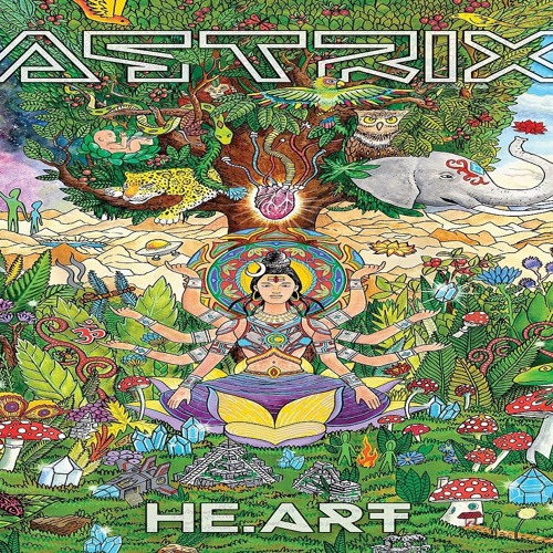 Astrix - Shamanic Tales (He.Art)