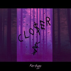 Bryson Tiller X Tory Lanez X Drake Type Beat "Clo$er"(Prod. By Kaee $uppy)