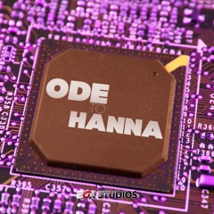 Ode To Hanna (Remix)