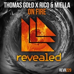 Thomas Gold X Rico & Miella - On Fire (Alby Remix)