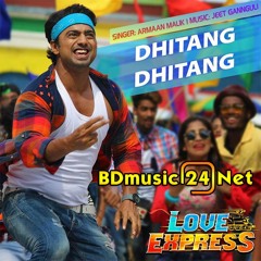 Dhitang Dhitang - BDmusic24.Net