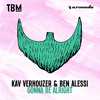 Kav Verhouzer And Ben Alessi Gonna Be Alright Mp3