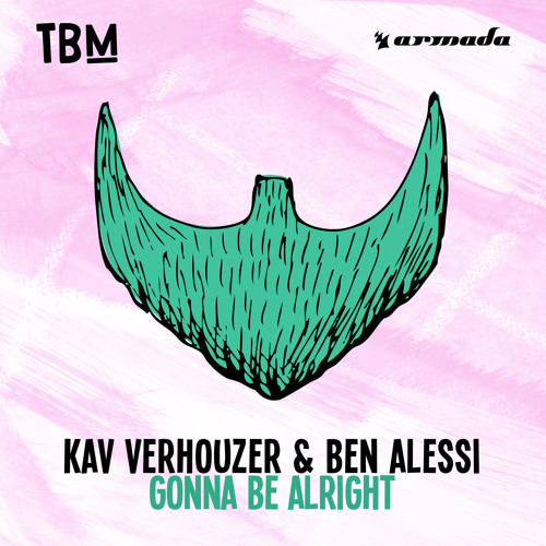 Kav Verhouzer & Ben Alessi - Gonna Be Alright