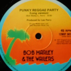 Bob Marley & the Wailers PUNKY REGGAE PARTY (Long Version).