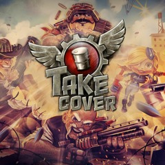 Take Cover - Main Theme