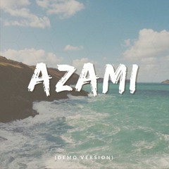 Azami (demo)