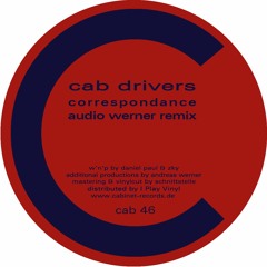 Cab Drivers 'Correspondance (Audio Werner RMX)' (snippet)