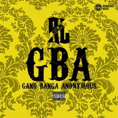 RedLine - GBA (Gangbangers Anonymous)KingMIx