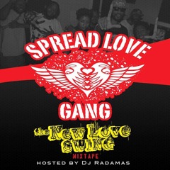 SLG Spreadlove Intro by Dj Radamas