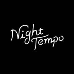 ナイトNaito- Baby Make (Tribute To Night Tempo)