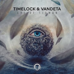 TIMELOCK & VANDETA - EYE OF TIOMAN (SAMPLE)
