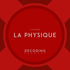 V3TORE - La Physique (Original Mix) OUT NOW