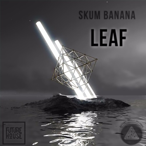 Skum Banana - LEAF