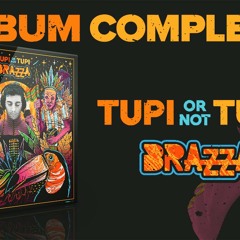 Tupi, or not Tupi (Álbum Completo) - Fabio Brazza
