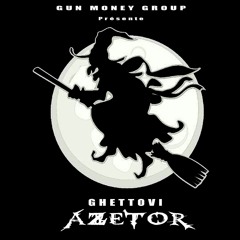 Ghettovi - Azétor (clash LSS )