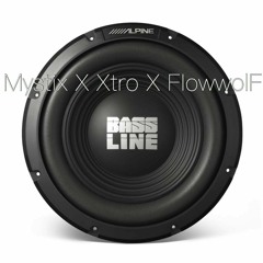 Mystix x Xtro x Flowwolf - Bassline