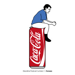 Franzoh - Disordine Podcast #01