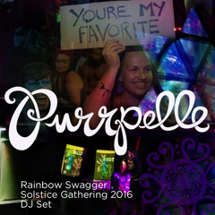 Purrpelle Solstice Gathering 2016 Rainbow Swagger (Live DJ Set)