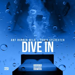 Dive In ft Tonio Sylvester