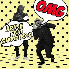 Arash Feat. Snoop Dogg - OMG (DeemSkyi Remix)