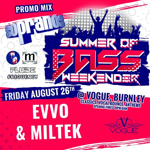 DJ Evvo & Miltek - Sopranos #Back2TheOldskool Promo Mix