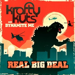 Krafty Kuts & Dynamite MC - Real Big Deal *OUT NOW*