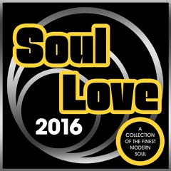 Soul Love 2016 - Mixed by DJ Spinna
