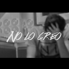 No Lo Creo