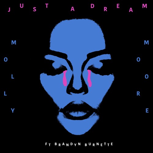 Just a Dream feat. Brandyn Burnette