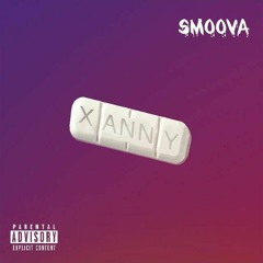 XANNY - SMOOVA ( PROD BY AK BEATS)