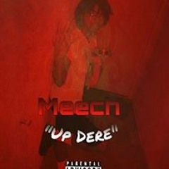 Meech-Up Dere(FreeJmo)