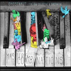 Ghostnaut feat. Raw Collective and Substantial - Masters Combinations
