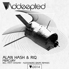Alan Hash, RIQ - Mercury (Original Mix)