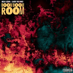 The Boom Boom Room ft. Lakes the Voice [OFFICIAL AUDIO]