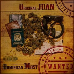 9. Original Juan - Real Wregkonize [Dominican Most Wanted]
