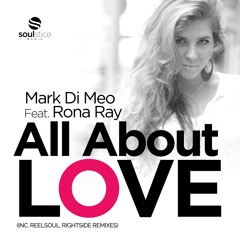 Mark Di Meo Feat. Rona Ray - All About Love (Original Mix)