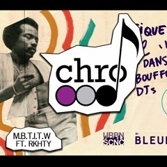 M.B.T.I.T.W (ft. RKHTY)