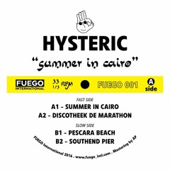 PREMIERE : Hysteric - Summer In Cairo