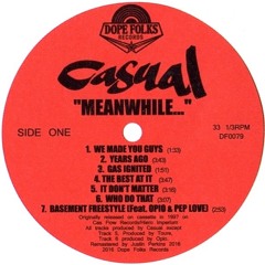 Casual - It Don't Matter - BUY NOW AT dopefolksrecords.com