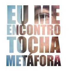Tocha Metáfora - Eu me Encontro