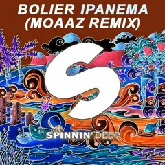 Bolier - Ipanema (Moaaz Remix)