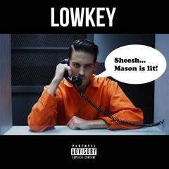 G-Eazy - Lowkey
