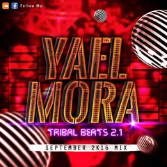 Yael Mora - Tribal Beats 2.1 ( FREE DOWNLOAD )