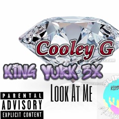 $M Cooley f/ King Yurk x Look At Me