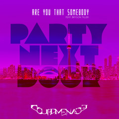 PartyNextDoor & Bryson Tiller - Are You That Somebody (Screwed Up)