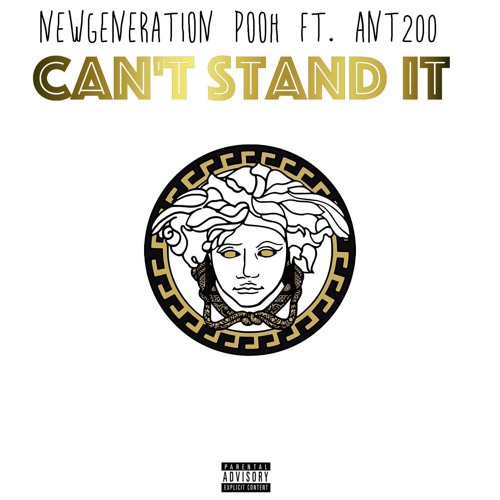 NewGeneration Pooh ft. Ant200 - Can't Stand It